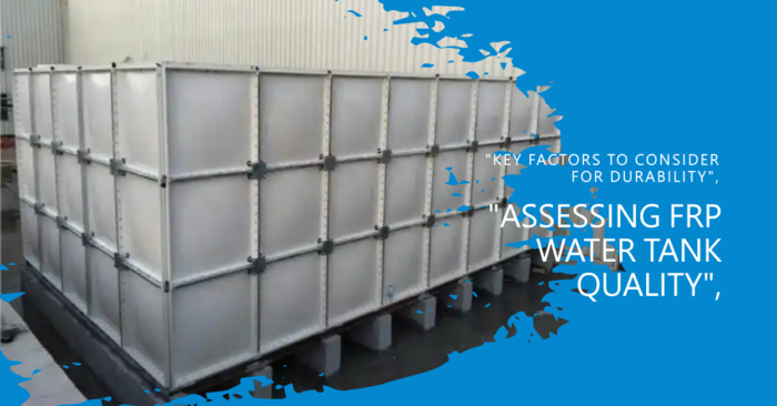 How to identify the quality of FRP water tanks